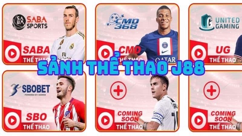 Khám phá những sảnh J88 Thể thao nổi bật 